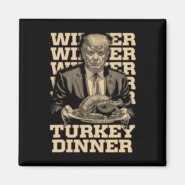 Aimant Gagnant Dîner Turquie Dîner Drôle Trump Thanksgivi (Devant)