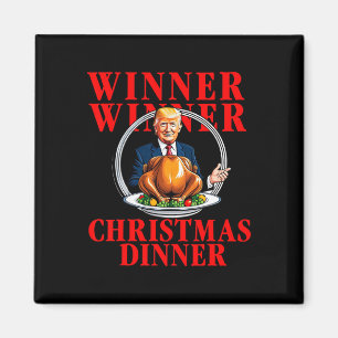 Aimant Gagnant Gagnant Dîner de Noël Drôle Trump a Gagné 