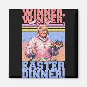 Aimant Gagnant Gagnant Dîner de Pâques Drôle Trump Oreill