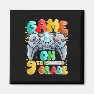 Aimant Game On Ninth 9e année Retour au niveau scolaire d