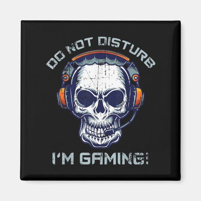 Aimant Gamer - Ne pas déranger Je suis Jeu - Jeu Cadeau (Devant)