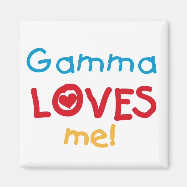 Aimant Gamma aime mes t-shirts et cadeaux (Devant)