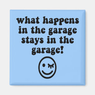Aimant Garage drôle
