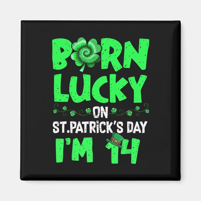 Aimant Garçon Fille 14 ans Anniversaire St Patrick 14 Ans (Devant)