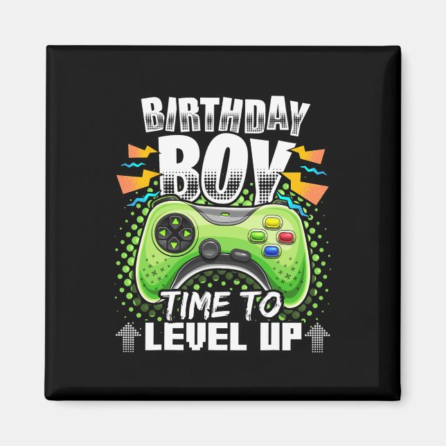 Aimant Garçon Temps De Monter Vidéo Jeu Anniversaire Cade (Devant)