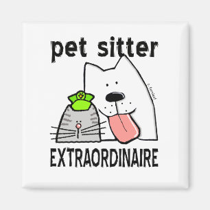 Aimant Garde d'enfants d'animal familier Extraordinaire