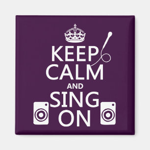 Aimant Gardez le calme et chantez sur (le karaoke)