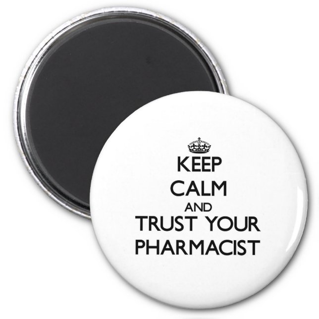Aimant Gardez le calme et faites confiance à votre pharma (Devant)