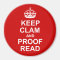 Gardez le calme et l'aimant rond à relire