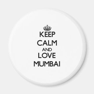 Aimant Gardez le calme et l'amour à Mumbai