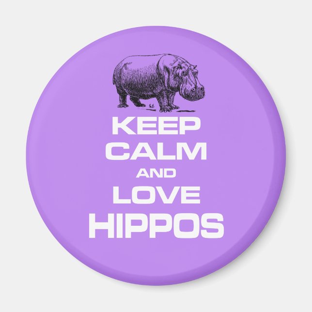 Aimant Gardez le calme et l'amour Hippopotame Hippotamus  (Devant)