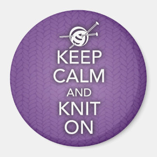 Aimant Gardez le calme et le knit sur l'aimant
