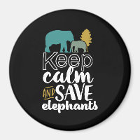 Gardez le calme Sauvez les éléphants Activiste Amo