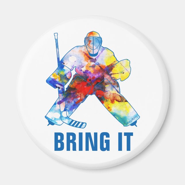 Aimant Gardien de hockey Bring It Aquarelle (Devant)