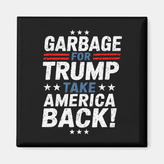Aimant Garge For Trump Take America Ck Presidential Elect