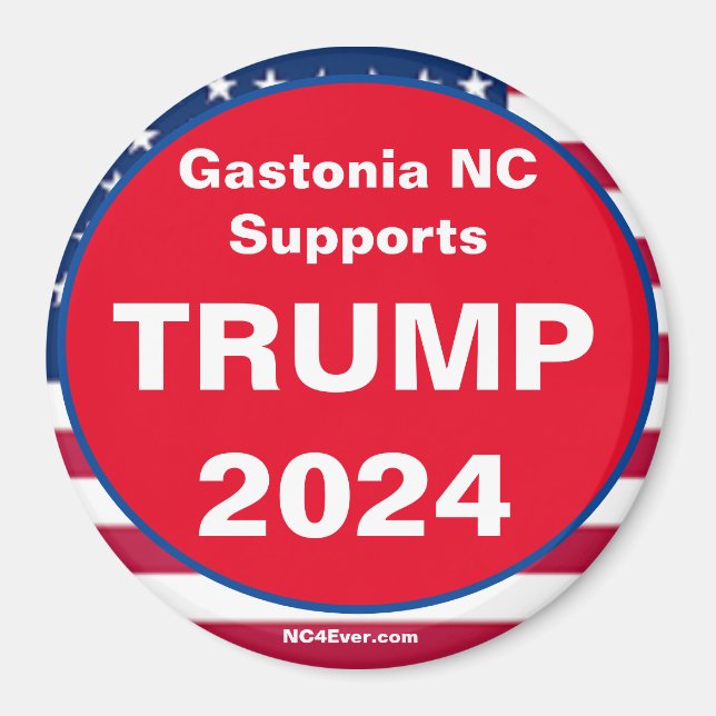 Aimant Gastonia NC prend en charge TRUMP 2024 Patriotique (Devant)