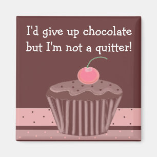 Aimant Gâteau au chocolat avec citation