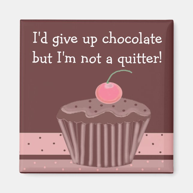 Aimant Gâteau au chocolat avec citation (Devant)