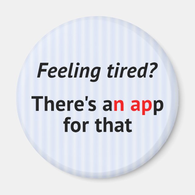 Aimant Geek d'application pour la sieste amusant (Devant)