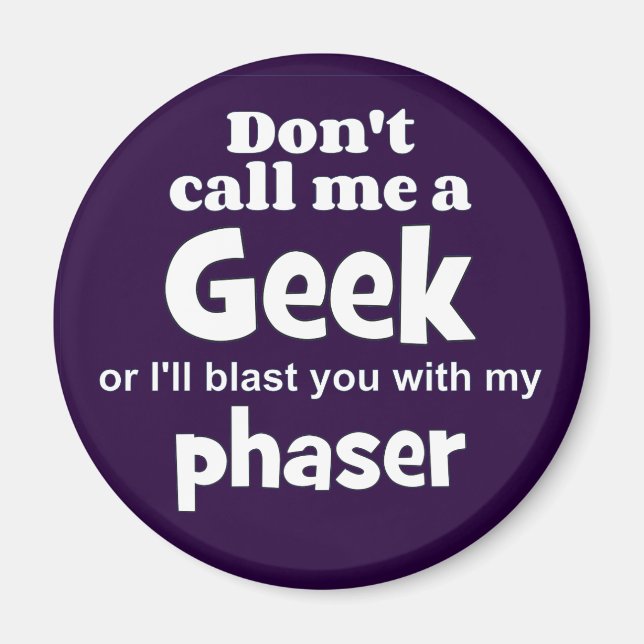 Aimant Geek phaser wf (Devant)
