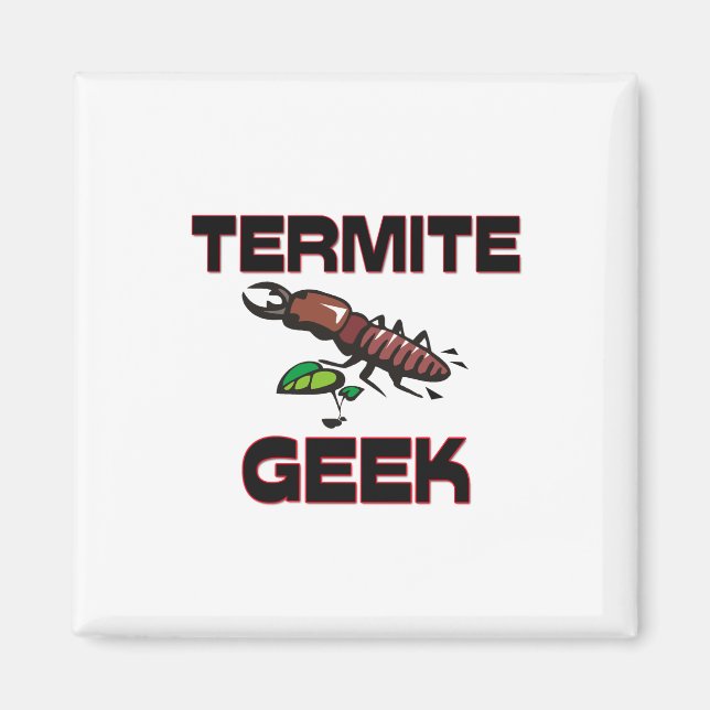 Aimant Geek Termite (Devant)