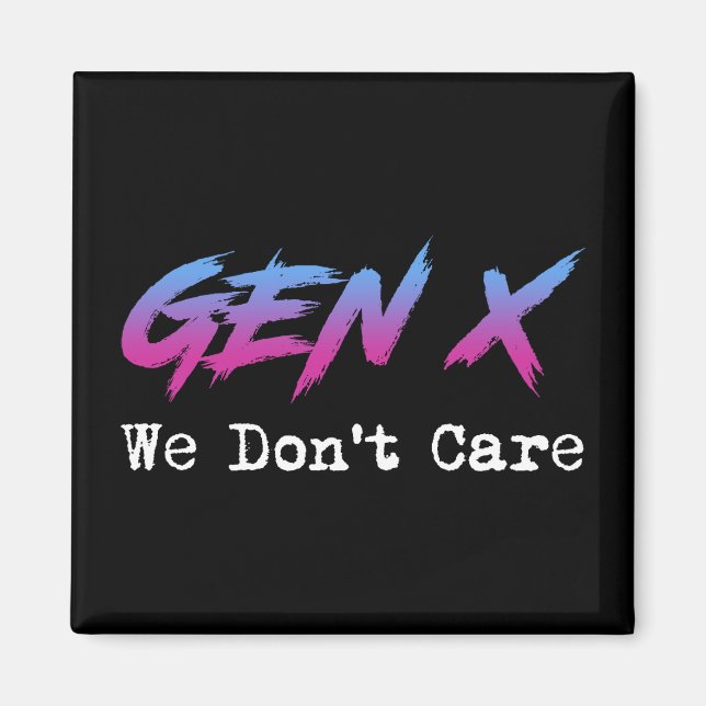 Aimant Gen X - On S'en Fout (Devant)