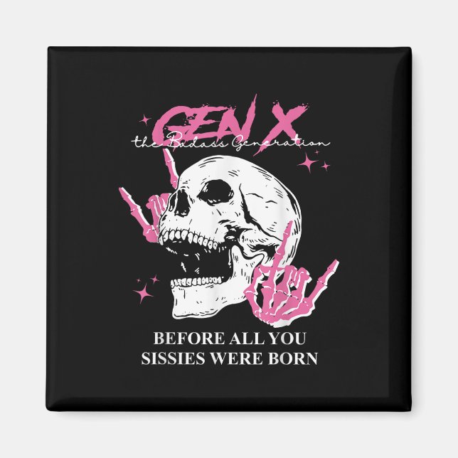 Aimant Genx La Mauvaise Génération Avant Que Vous Ne Soye (Devant)