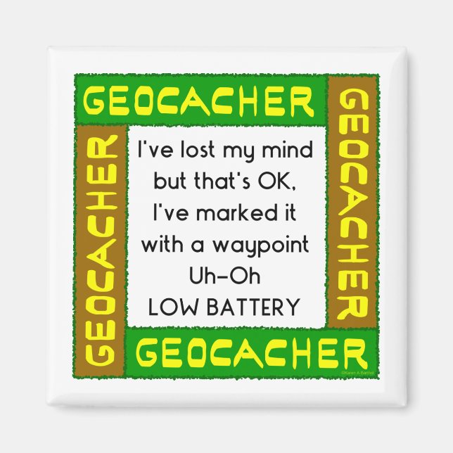 Aimant Geocacher A Perdu L'Esprit En Vert (Devant)