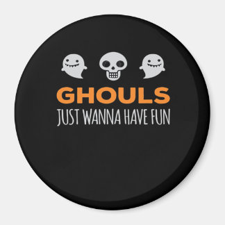 Aimant Ghouls veut juste s'amuser Automne esthétique
