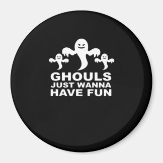 Aimant Ghouls veut juste s'amuser Halloween drôle