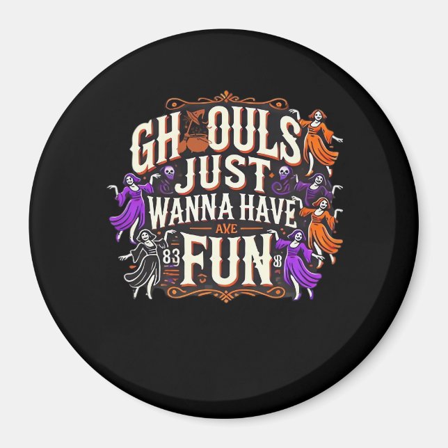 Aimant Ghouls veut juste s'amuser Halloween Sloth Vibes (Devant)