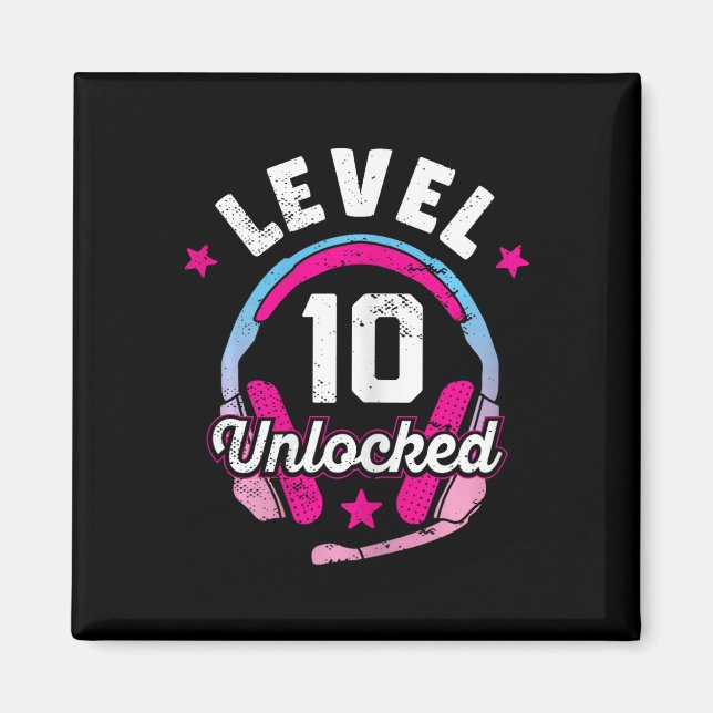 Aimant Girl Level 10 jeu vidéo déverrouillé 10e anniversa (Devant)