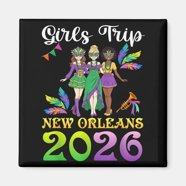Aimant Girls Trip New Orleans 2026 Mardi Gras Day Squad T (Devant)