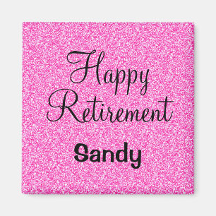 Aimant Glam Happy Retirement Hot rose Parties scintillant