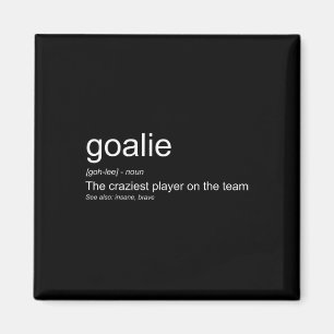 Aimant Goalkeeper amusant Définition Le joueur le plus fo
