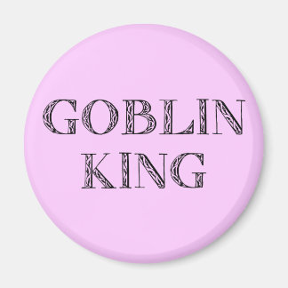 Aimant Goblin King