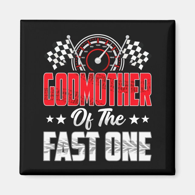 Aimant Godmother Of The Fast One Birthday 1st Race Car Fa (Devant)