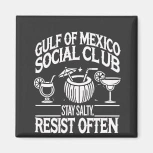 Aimant Golf du Mexique Social Club Restez Salé Résiste