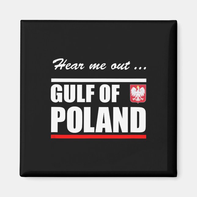 Aimant Golfe de Pologne Golfe du Mexique Parodie Drôle  (Devant)
