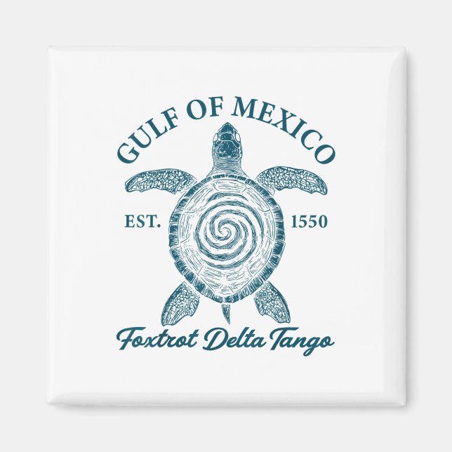 Aimant Golfe Du Mexique Foxtrots Deltas Tangos Golfe Du M (Devant)