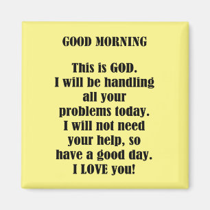 Aimant Good Morning From God (personnaliser)