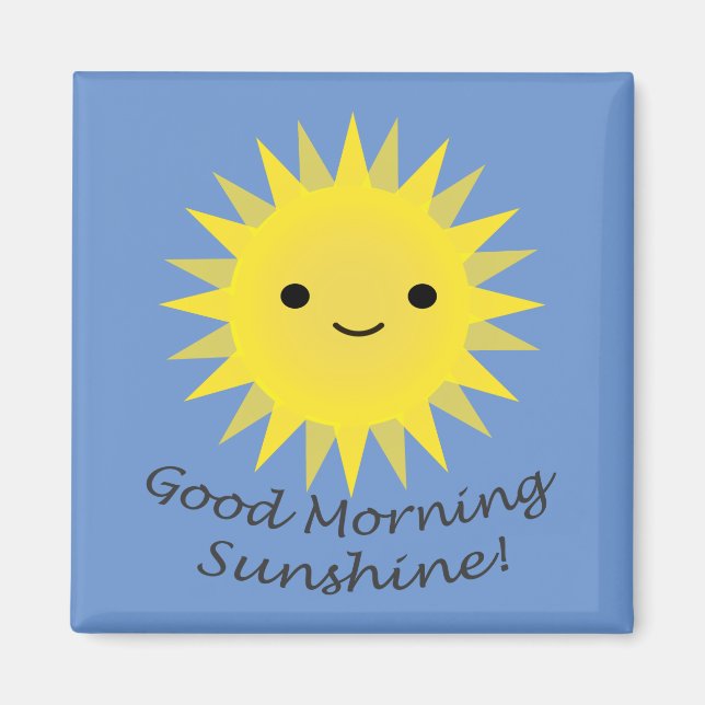 Aimant Good Morning Sunshine Kawaii Sun (Devant)