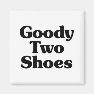 Aimant Goody Two Chaussures