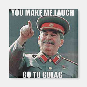 Aimant Goulag Meme de Stalin