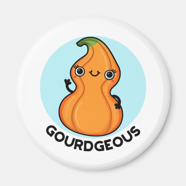 Aimant Gourd geous Funny Gourd Veggie Pun (Devant)