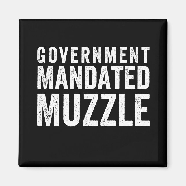 Aimant Government Mandated Muzzle (Devant)