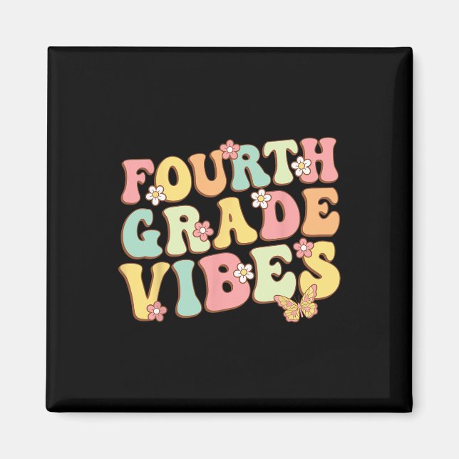 Aimant Grade Vibes Bonjour l'équipe Enseignant de 4e anné (Devant)