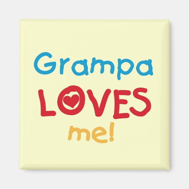 Aimant Grampa m'aime T-shirts et cadeaux (Devant)