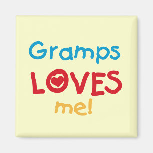 Aimant Gramps m'aime T-shirts et cadeaux