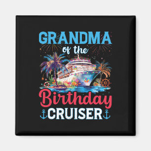Aimant Grand-Mère De L'Anniversaire Cruiser Funny Cruise 